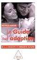 Le guide de l'adoption