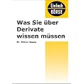 Was Sie �ber Derivate wissen m�ssen