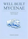 The ivories and objects of bone, antler and boar's tusk