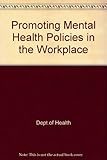 Promoting mental health policies in the workplace