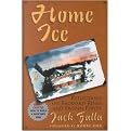 Home Ice (Reflections on Backyard Rinks and Frozen Ponds) (Paperback)