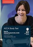 ACCA : study text. Paper F6, Advanced taxation FA (No. 2) 2013 (Irish variant) : study text for exams in June and December 2015