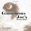 Ginormous Joe's Broken Bark