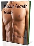 41dp7gxFhfL. SL160  Muscle Growth Guide Review