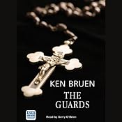 The Guards | [Ken Bruen]