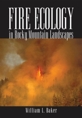 Textbook - Fire Ecology in Rocky Mountain Landscapes