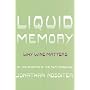 Liquid Memory: Why Wine Matters