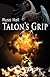 Talon's Grip
