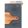 The Cook's Bible: The Best of American Home Cooking
