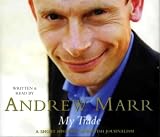 My Trade: A Short History of British Journalism