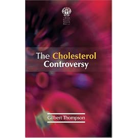 The Cholesterol Controversy