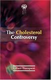 The cholesterol controversy