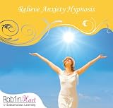 Relieve Anxiety Hypnosis Cd