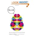 Quirk: Brain Science Makes Sense of Your Peculiar Personality