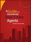 A Guide for Commercial Real Estate Agents