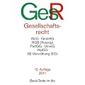 Gesellschaftsrecht: AktG. GmbHG. GenG. HGB (Auszug). PartGG. UmwG. MitbestimmungsG. Wp�G.  Textausgabe mit ausf�hrlichem Sachverzeichnis und einer Einf�hrung von Universit�tsprofessor Dr.  Uwe H�ffer