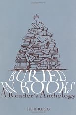 Buried in Books: A Reader's Anthology