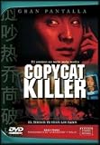 Copy Cat Killer.(2002).Mohou-Han