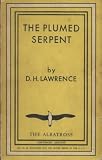 THE PLUMED SERPENT