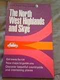 The North West Highlands and Skye