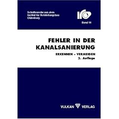 Fehler in der Kanalsanierung: Erkennen - Vermeiden