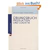 �bungsbuch Produktion und Logistik (mi-Fachverlage bei Redline)