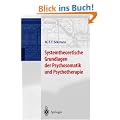 Systemtheoretische Grundlagen der Psychosomatik und Psychotherapie