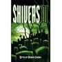 Shivers III