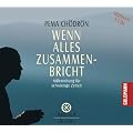Wenn alles zusammenbricht: Hilfestellung f�r schwierige Zeiten - 5 CDs