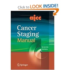 AJCC Cancer Staging Manual (Edge, Ajcc Cancer Staging Manual) by Stephen B. Edge, David R. Byrd, Carolyn C. Compton and April G. Fritz