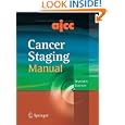 AJCC Cancer Staging Manual (Edge, AJCC Cancer Staging Manual) by Stephen B. Edge, David R. Byrd, Carolyn C. Compton, and April G. Fritz