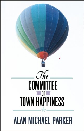 The Committee on Town Happiness