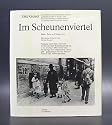 Im Scheunenviertel. Bilder, Texte und Dokumente
