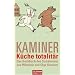 K�che totalit�r: Das Kochbuch des Sozialismus von Wladimir und Olga Kaminer