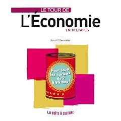 Le tour de l'�conomie en 10 �tapes