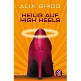 Heilig auf High Heelsvon "Alix Girod"