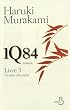 1Q84 Livre 3, octobre-d�cembre