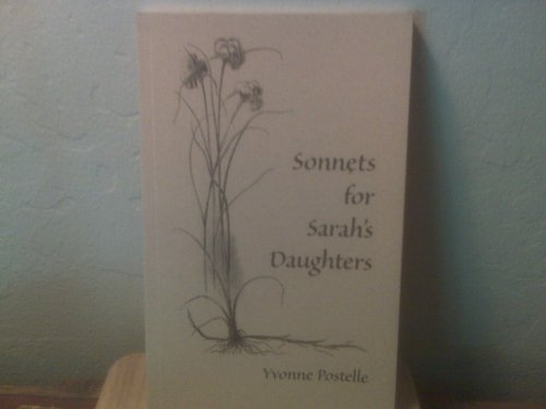 Buy Sonnets for Sarah#39;s Daughters and Selected Poems poems for daughter. Buy Sonnets for Sarah#39;s Daughters and Selected Poems