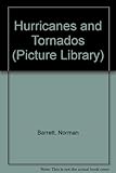 Hurricanes and tornadoes