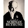 The Mind of Norman Bethune