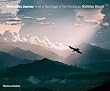 Motionless Journey: From a Hermitage in the Himalayas