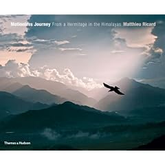 Motionless Journey: From a Hermitage in the Himalayas