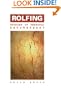 Rolfing: Stories of Personal Empowerment