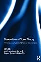Bisexuality and Queer Theory: Intersections, Connections, and Challenges