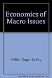 The economics of macro issues
