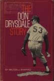 The Don Drysdale Story