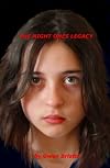 THE NIGHT ONES LEGACY