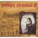 Sahiya Stranan 2