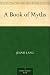 A Book of Myths