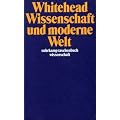 Wissenschaft und moderne Welt (suhrkamp taschenbuch wissenschaft)